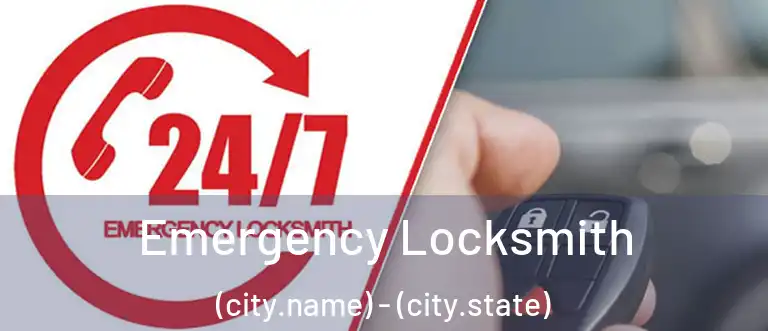  Emergency Locksmith (city.name) - (city.state)